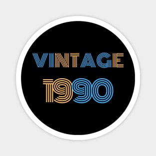 Vintage 1990 - 30th Birthday Gift Magnet